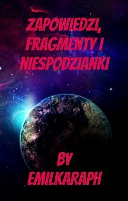 Zapowiedzi, Fragmenty i Niespodzianki