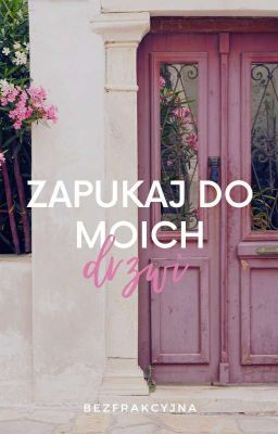 Zapukaj Do Moich Drzwi