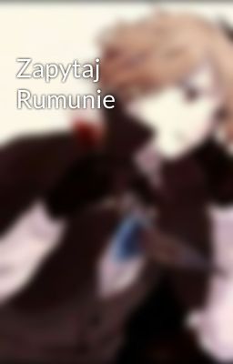 Zapytaj Rumunie