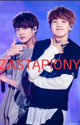 Zastąpiony //YoonKook// 