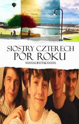 [ZAWIESZONE] Siostry Czterech Pór Roku//Terefere