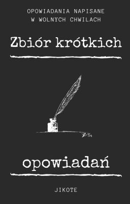 Zbiór Krótkich Opowiadań