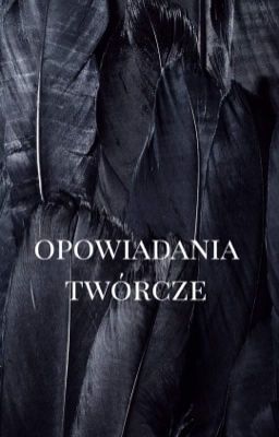 『zbiór Opowiadań Twórczych』