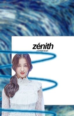 Zénith | GG Apply Fic- CLOSED