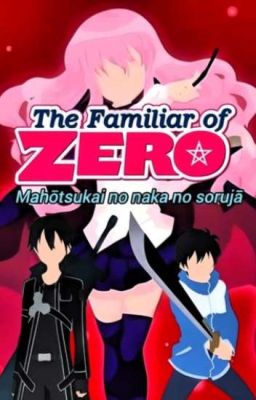 Zero No Tsukaima: Mahōtsukai no naka no sorujā