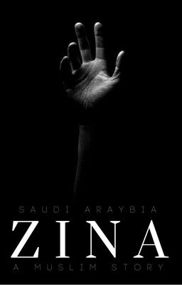 Zina | A Muslim Story (ATTRIBUTES OF A MUSLIMAH #2)