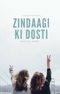 zindaagi ki dosti