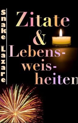 Zitate & Lebensweisheiten ✔