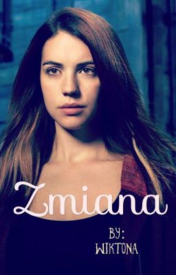 Zmiana (pamiętniki wampirów & supernatural fanfiction)