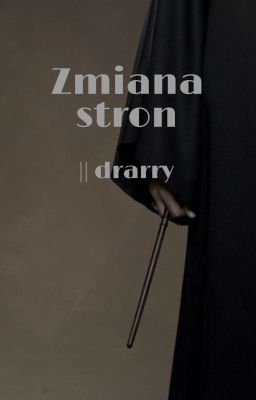 Zmiana stron || drarry