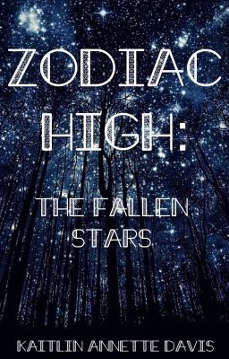 Zodiac High: The Fallen Stars