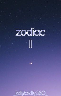 zodiac ii