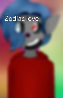 Zodiac love 