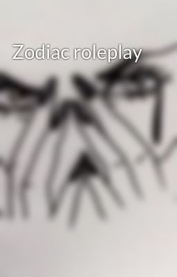 Zodiac roleplay