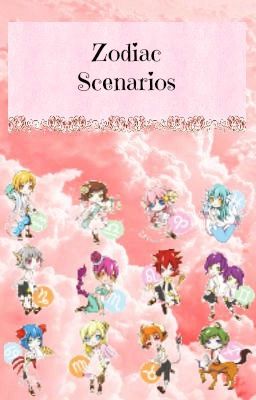 Zodiac Scenarios