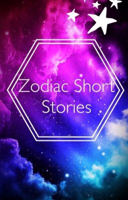 Zodiac Short Stories