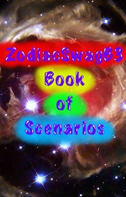 ZodiacSwagB3 Book Of Scenarios