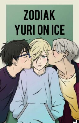 Zodiak Yuri on Ice 