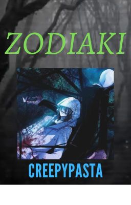 Zodiaki- Creepypasta.