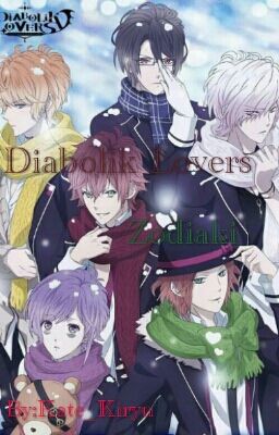 Zodiaki Diabolik Lovers !