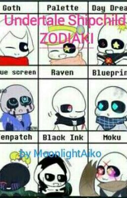 Zodiaki z Shipchildami Undertale!