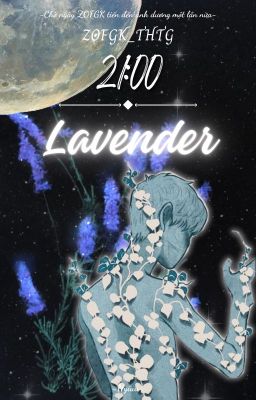 ZOFGK_THTG - 21:00 || ON2EUS - Lavender