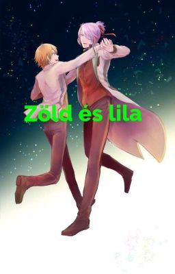 Zöld és lila