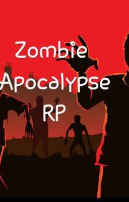 Zombie Apocalypse RP [OPEN]