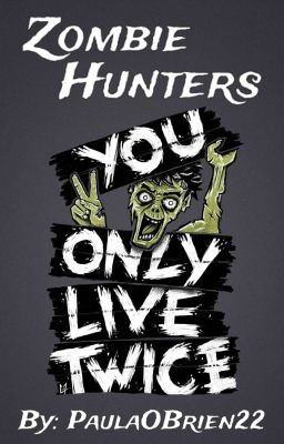 Zombie Hunters (Scane/Dylmas)