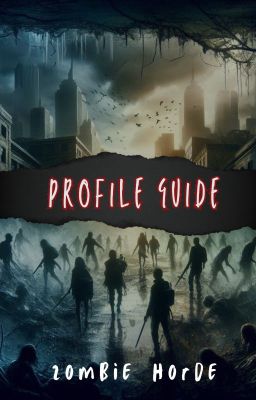 ZombieHorde: Profile Guide