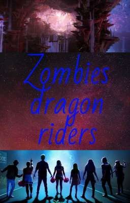 Zombies dragon riders