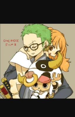 [Zona-One piece][Oneshot]thương em lắm  chứ..#Z&N#( Dài + Ngắn ) 