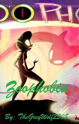 Zoophobia [SLOW UPDATE]