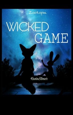 Zootopia Wicked Game