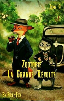 Zootopie : -La Grande Révolte (tome 2)