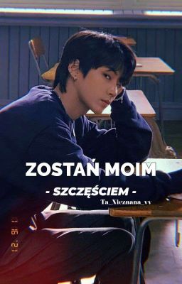 Zostań Moim ,,Szczęściem,,|| Han Seo-Jun || !!ZAWIESZONE!!