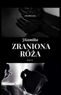 Zraniona Róża