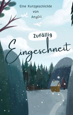 Zufällig Eingeschneit | ✔