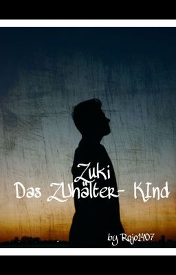 Zuki - Das ZUhälter-KInd