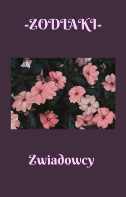 Zwiadowcy - zodiaki 