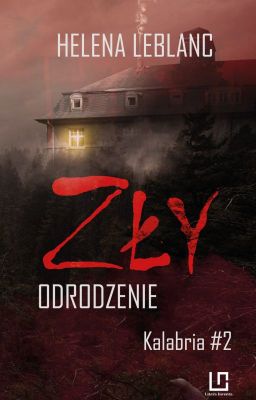 ZŁY. Odrodzenie [WYDANY - KSIĄŻKA I E-BOOK]