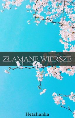 Złamane wiersze