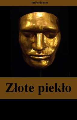 Złote piekło