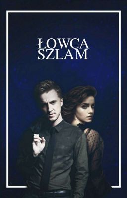 Łowca Szlam | Dramione