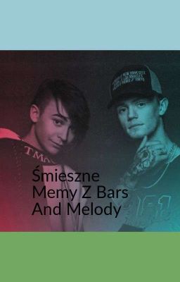 Śmieszne Memy Z Bars And Melody 