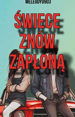 Świece znów zapłoną