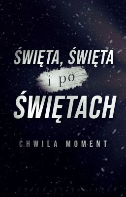 Święta, Święta i po Świętach! | Antologia pokonkursowa Zima 2019/2020