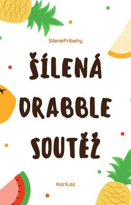 Šílená drabble soutěž