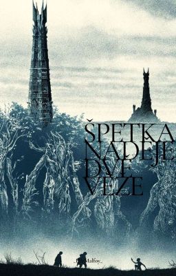 Špetka Naděje - Dvě věže