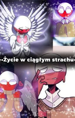 °•~Życie w ciągłym strachu~•° | Countryhumans |